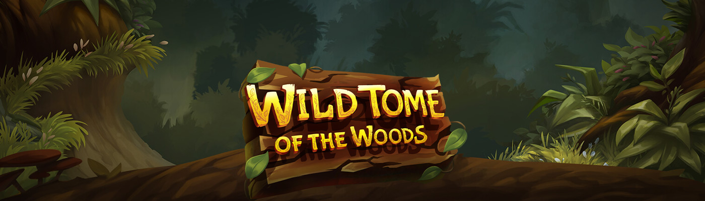 Haftanın Oyunu İle 500 TL Bonus wild tome of the woods